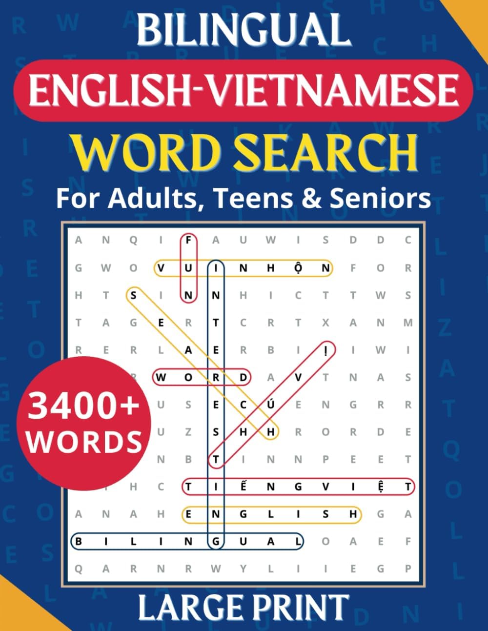 Bilingual English-Vietnamese Word Search for Adults, Teens, and Seniors (Large Print Fun & Interesting Word Search for Seniors, Adults, and Teens) by Emmalia Gomez Press