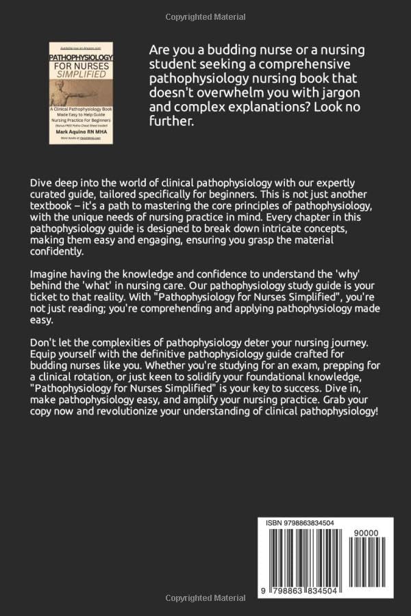 Pathophysiology for Nurses Simplified: A Clinical Pathophysiology Book Made Easy to Help Guide Nursing Practice For Beginners (Ninja Series) by Mark Aquino