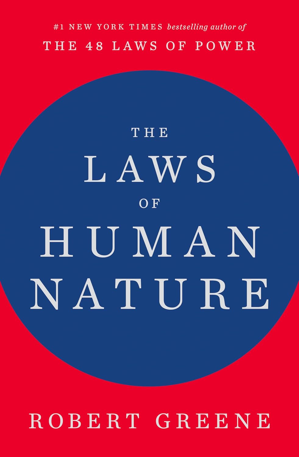 The Laws of Human Nature by Robert Greene