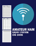 Amateur HAM Radio Station Log Book: Radio-Wave Frequency and Power Test Logbook For Serious Operators. Track and Organize Your Communications with ... Band Frequency Chart, Datachart and Analyzer by Richard J. Hobdy
