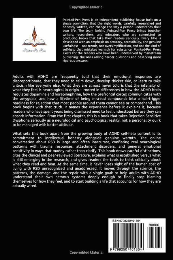 The ADHD Wound: Understanding Rejection Sensitive Dysphoria and Why Emotional Pain Hits Differently (The Wound Series) by Pointed-Pen Press
