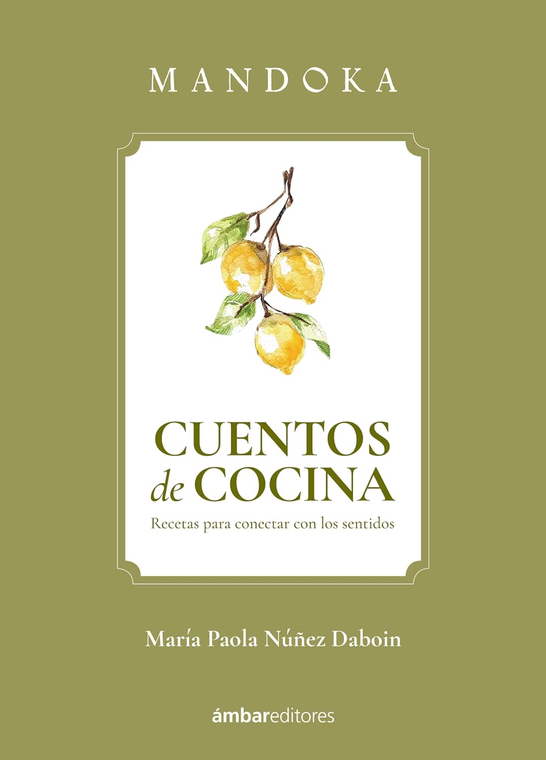 Mandoka - Cuentos de cocina (Spanish Edition) by Mandoka