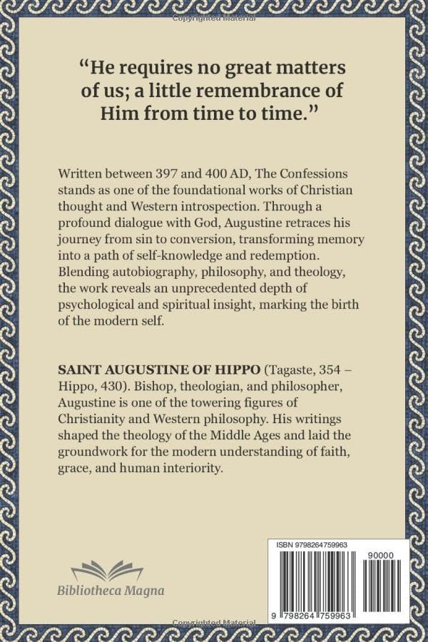 St. Augustine Scripture: THE CONFESSIONS of Saint Augustine - Complete Edition with Chapter Summaries, Concept Maps and Illustrations by Saint Augustine