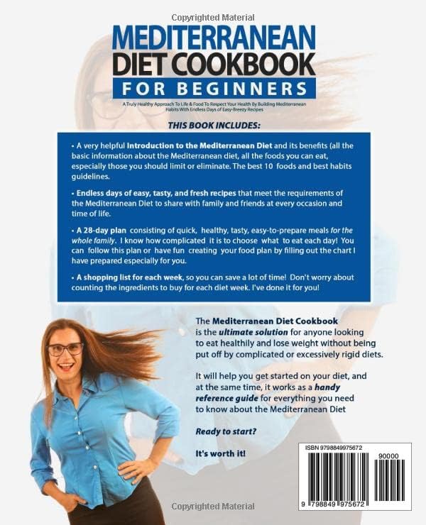 The Mediterranean Diet Cookbook For Beginners: A Truly Healthy Approach To Life & Food To Respect Your Health By Building Mediterranean Habits With ... Recipes 28-Day Meal Plan (Rachel's Cookbooks) by Rachel Vitale