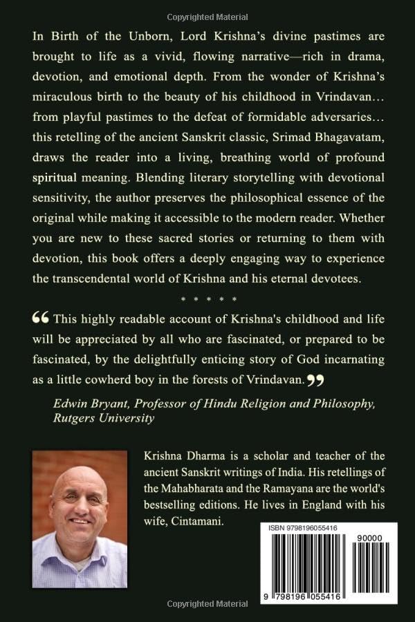 Birth of the Unborn: Tales of Lord Krishna: A dramatic retelling of Srimad Bhagavatam: The Beautiful Science of God by Krishna Dharma