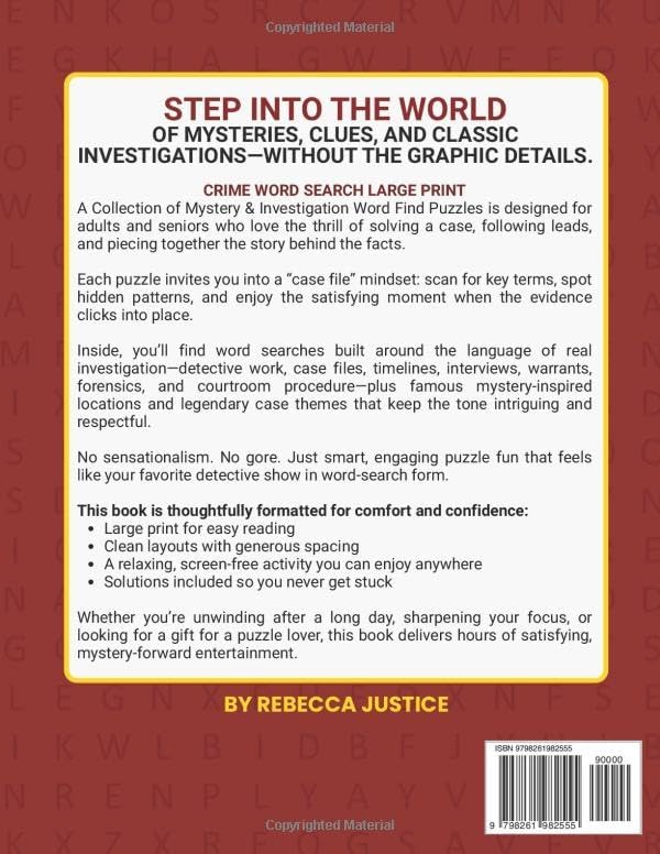 CRIME WORD SEARCH FOR ADULTS & SENIORS: 100+ BIG DETECTIVE PUZZLES WITH SOLUTIONS - 1850+ WORDS - LARGE PRINT (WORD SEARCH LARGE PRINT) by REBECCA JUSTICE