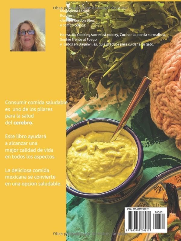 Cocinar Comida Mexicana para el Cerebro: 50 Recetas Saludables (Spanish Edition) by Magdalena Latapi