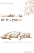 La sabiduría de los gatos (Spanish Edition) by Yaoki Namashiro