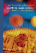 Essentielle Spurenelemente: Klinik und Ernährungsmedizin (German Edition) by Cem Ekmekcioglu