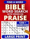 Large Print Bible Word Search – with Verses on Praise by Matthew Mark