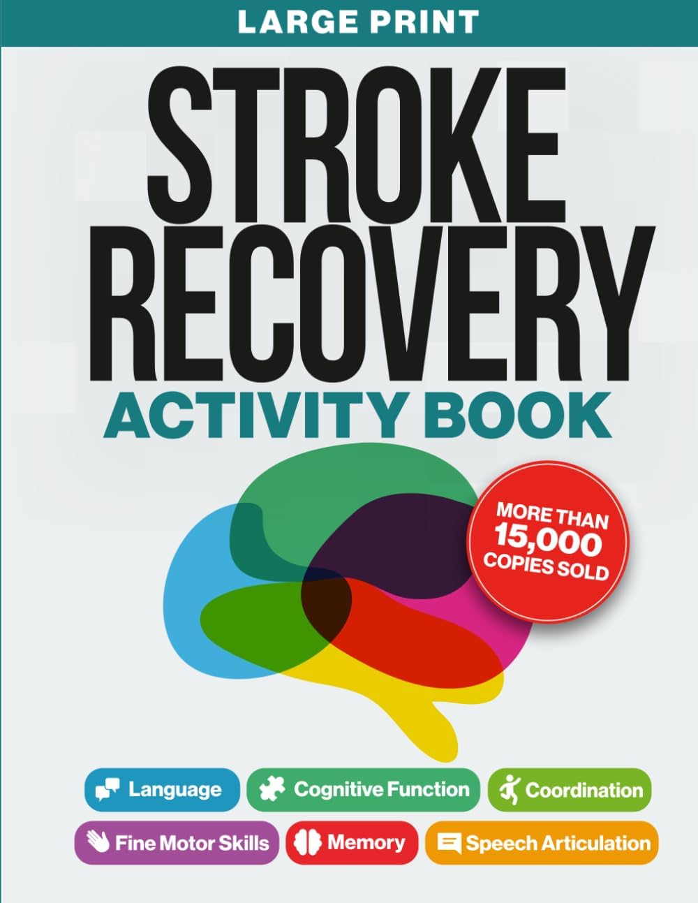 Stroke Recovery Activity Book - Large Print: Activities and Puzzles Workbook for Traumatic Brain Injury and Aphasia Rehabilitation (Stroke and Aphasia Recovery Activity Books) by Lily Fairwick
