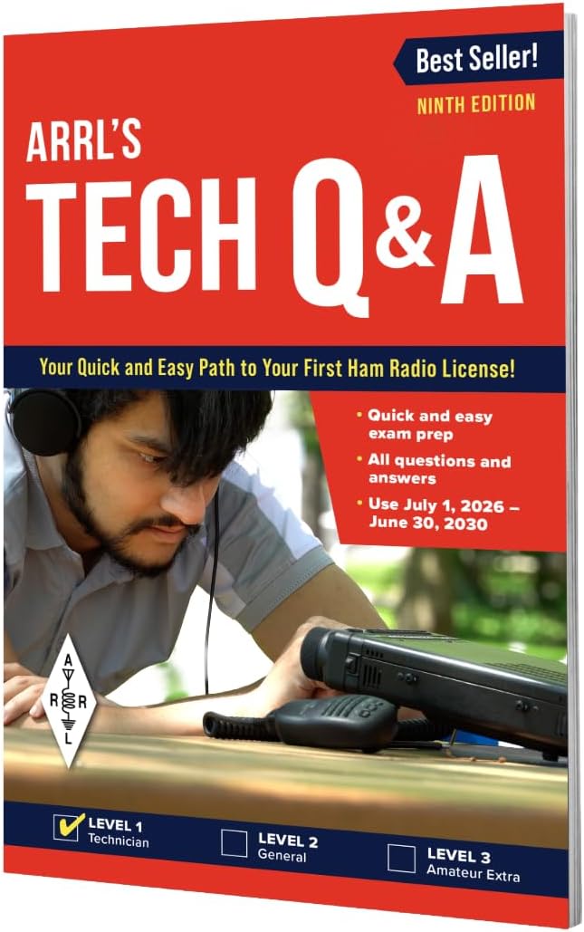 ARRL's Tech Q&A 9th Edition – Quick and Easy Path to Your First Ham Radio License by ARRL Inc.