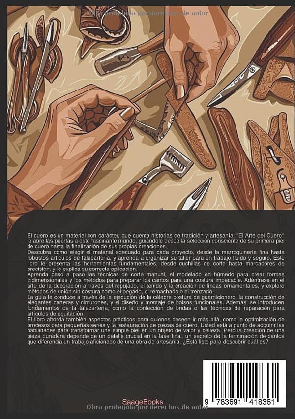 El Arte del Cuero: Técnicas y Proyectos para Artesanos (Spanish Edition) by Eos A.I. Saage