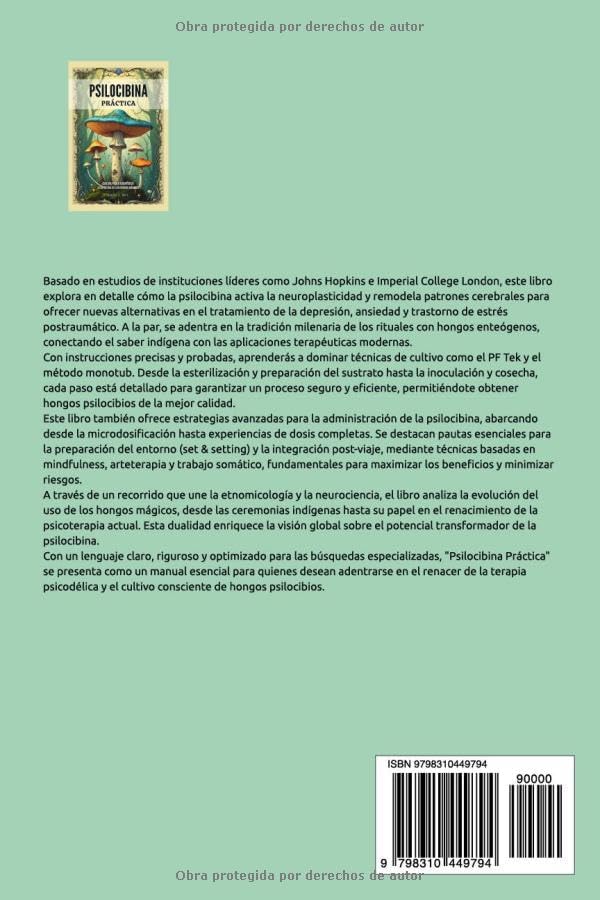 Psilocibina Práctica - Cultivo, Poder Terapéutico Y Espiritual De Los Hongos Mágicos: Guía Para El Uso Seguro, Cultivo Responsable e Integración De ... Basadas En Hongos Mágicos (Spanish Edition) by Daniel J. Hope