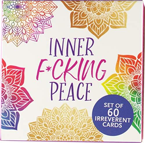 Inner Fucking Peace Motivational Card Deck (60 Pack) by Peter Pauper Press