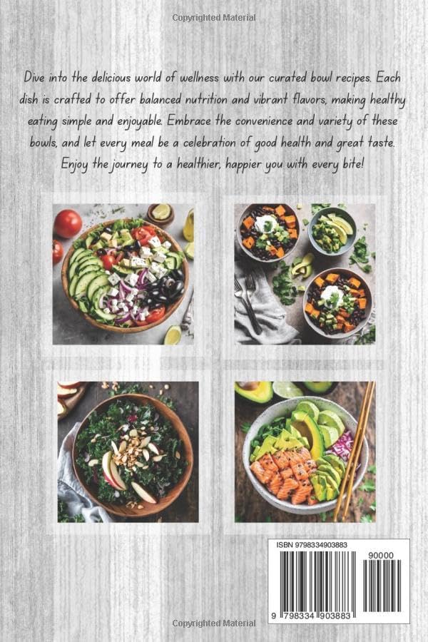 Wellness Bowls Cookbook: Balanced and Flavorful Everyday Meals | High Protein Recipes for Vegetarians and Non-Vegetarians by S.P Books