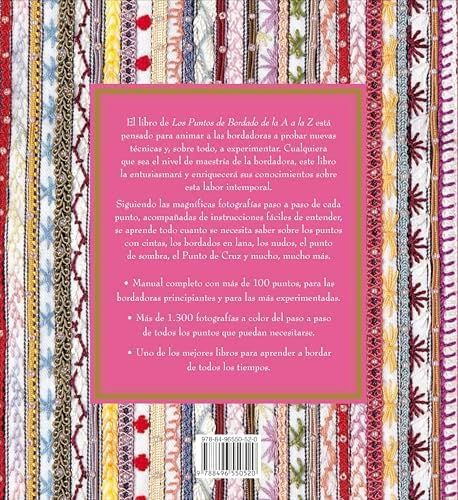 Los puntos del bordado de la a a la z. Manual completo para todos los niveles (Spanish Edition) by "VV.AA"