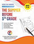 The Summer Before 5th Grade Math Workbook: Fun & Educational Summer Math Workbook for Kids Ages 9–10 | Video Lessons Included | 12-Week Common Core ... Key (Math Workbooks With Video Lessons) by Blaze Haven Publications