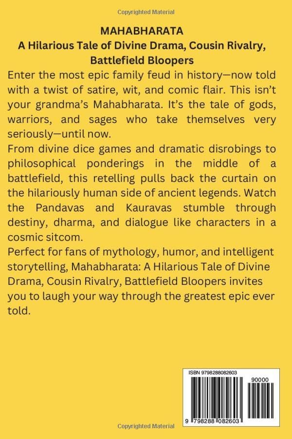 MAHABHARATA: A Hilarious Tale of Divine Drama, Cousin Rivalry, Battlefield Bloopers (The Mahabharata Series: Retellings, Reflections, and Revelations) by Pankaj Sharma
