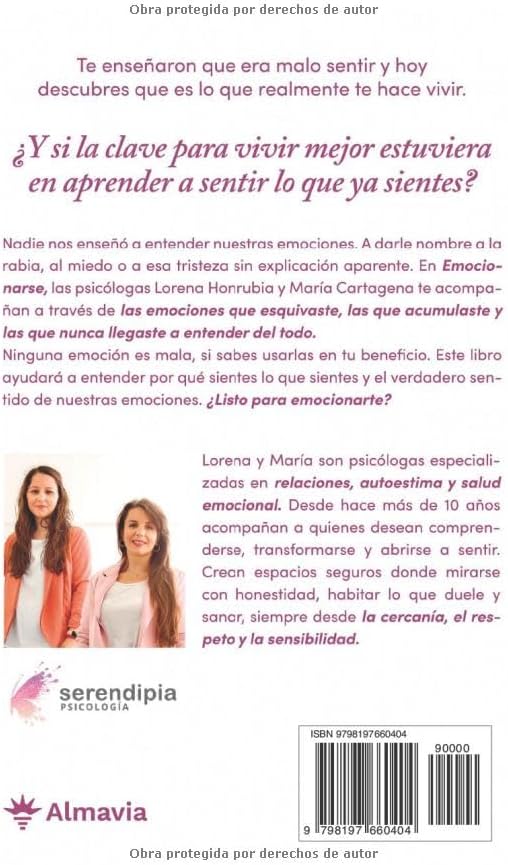Emocionarse: Una nueva mirada hacia tu mundo interior para conectar contigo desde la comprensión, la compasión y el amor propio (Spanish Edition) by Lorena Honrubia