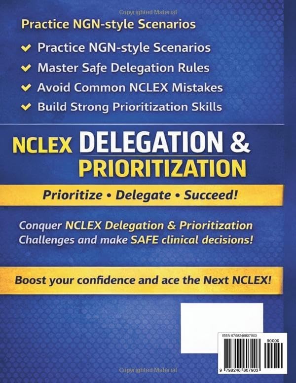 NCLEX Delegation & Prioritization: A Practice Workbook for Mastering Safe Clinical Decisions by Linda Starr