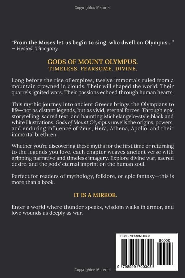 Greek Mythology Gods of Mount Olympus: Myths, Powers, and Legends that Shaped Ancient Greece (Greek Mythology Series) by Michael J Defosse