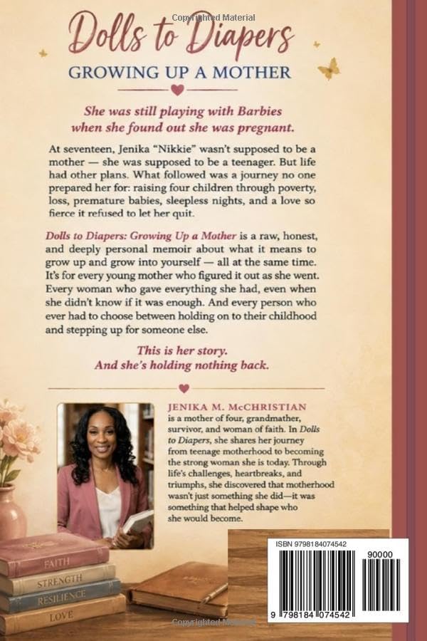 Dolls To Diapers: Growing up a Mother by Jenika M. McChristian