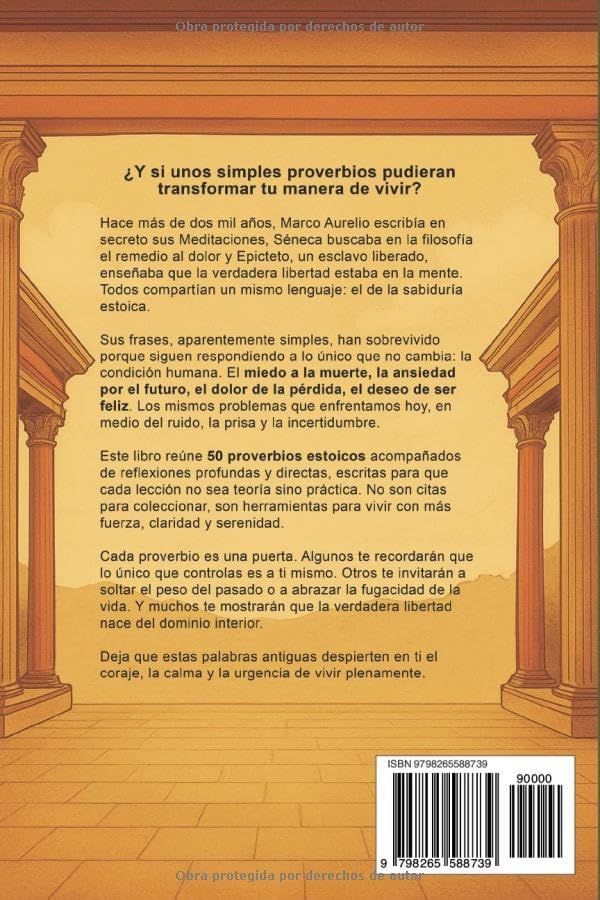 50 Proverbios Estoicos para una Buena Vida: Diario para Estoicos con Frases Inspiradoras sobre el Memento Mori, la Sabiduría, la Perseverancia y el ... (Proverbios del Mundo) (Spanish Edition) by Luis León