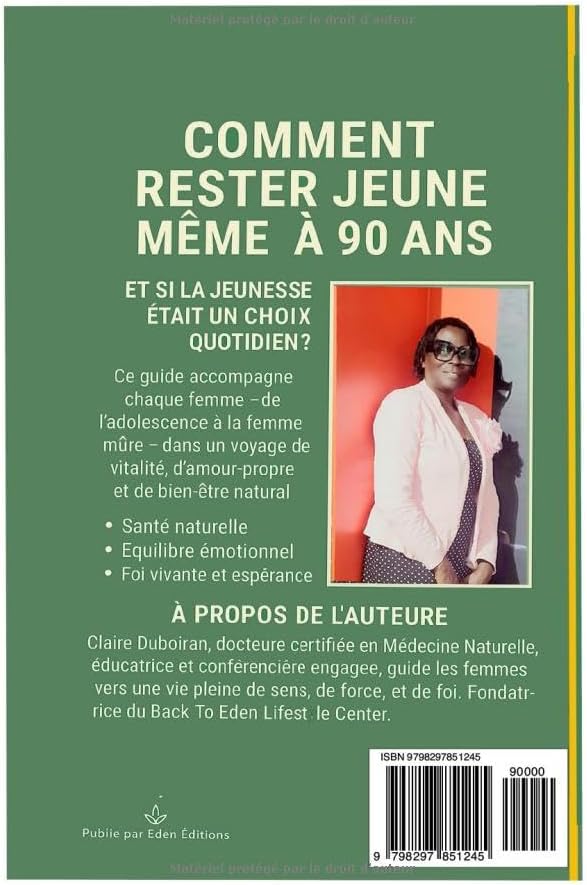 COMMENT RESTER JEUNE MEME A 90 ANS: De L’adolescence À La Menopause De La Grossesse À La Vieillesse (French Edition) by Dr. CLAIRE DUBOIRAN
