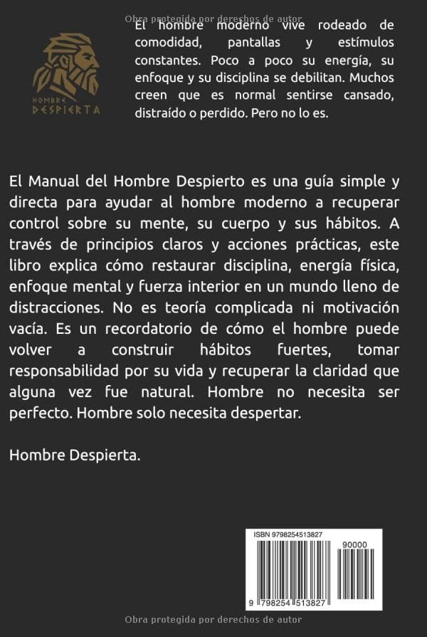 EL MANUAL DEL HOMBRE DESPIERTO: Recupera tu energía sexual, física y mental en el mundo moderno (Spanish Edition) by Gerardo Galviz