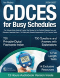 CDCES for Busy Schedules: The Ultimate Study Guide & Practice Test Review for the Certified Diabetes Care and Education Specialist Exam | 750 Q&As with Detailed Explanations (5 Full Practice Tests) by Ian Mabry