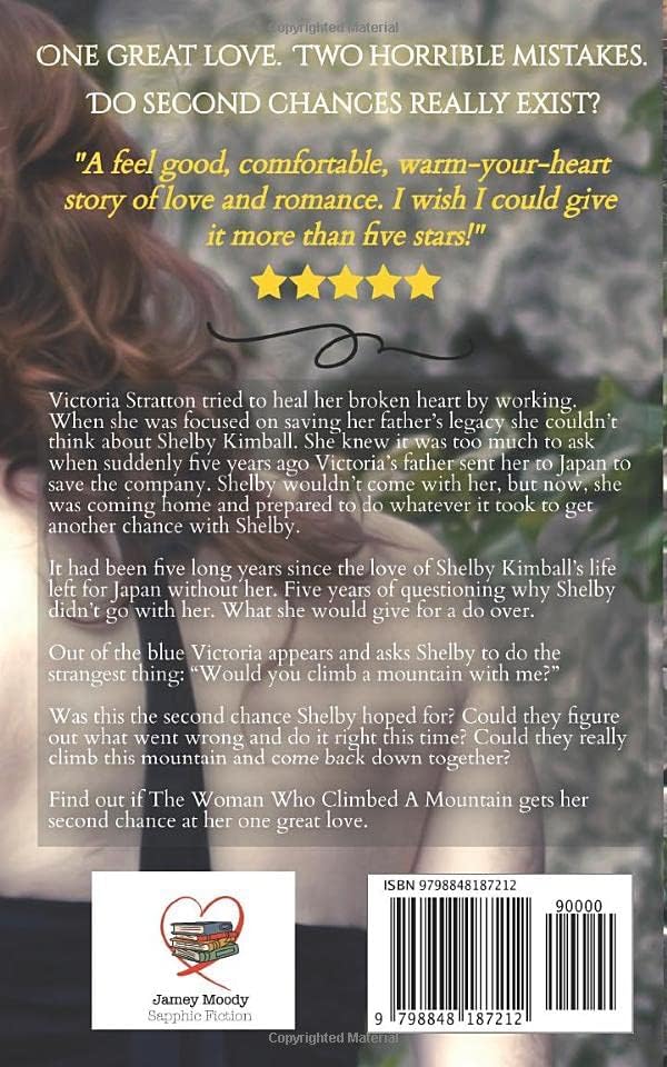 The Woman Who Climbed A Mountain (Second Chance Series) by Jamey Moody