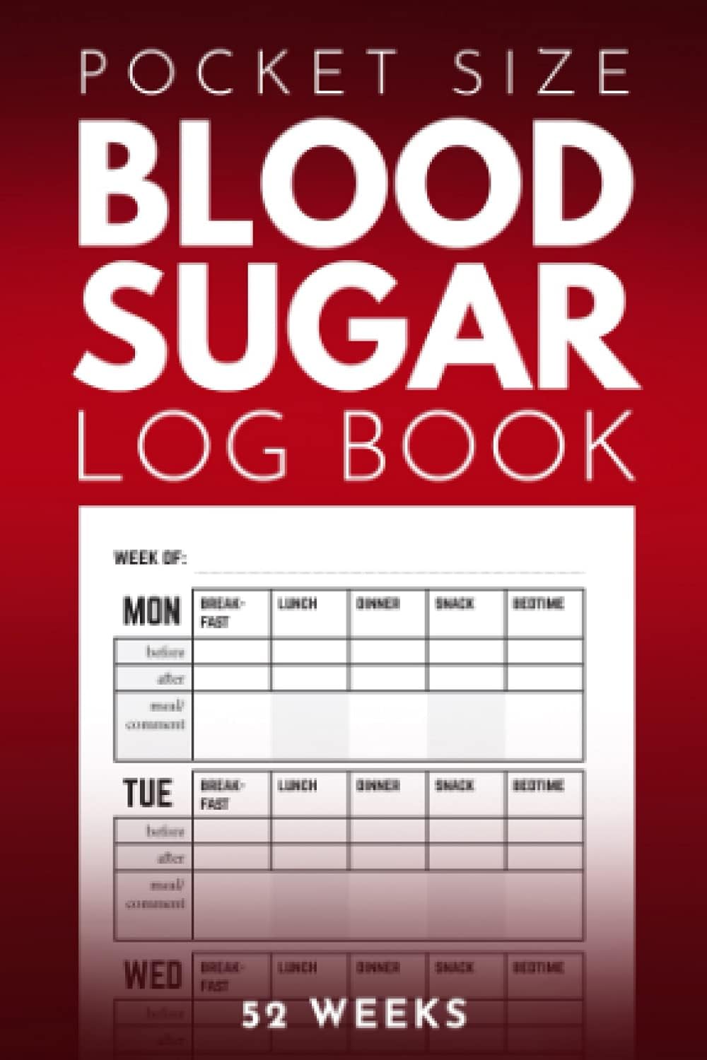 Pocket Size Blood Sugar Log Book: Small 4 x 6 inch Diabetic Logbook, 1 year Diabetes Diary, Weekly Blood Sugar Level Monitoring, 52 weeks Compact Glucose Recording Notebook by Overspire