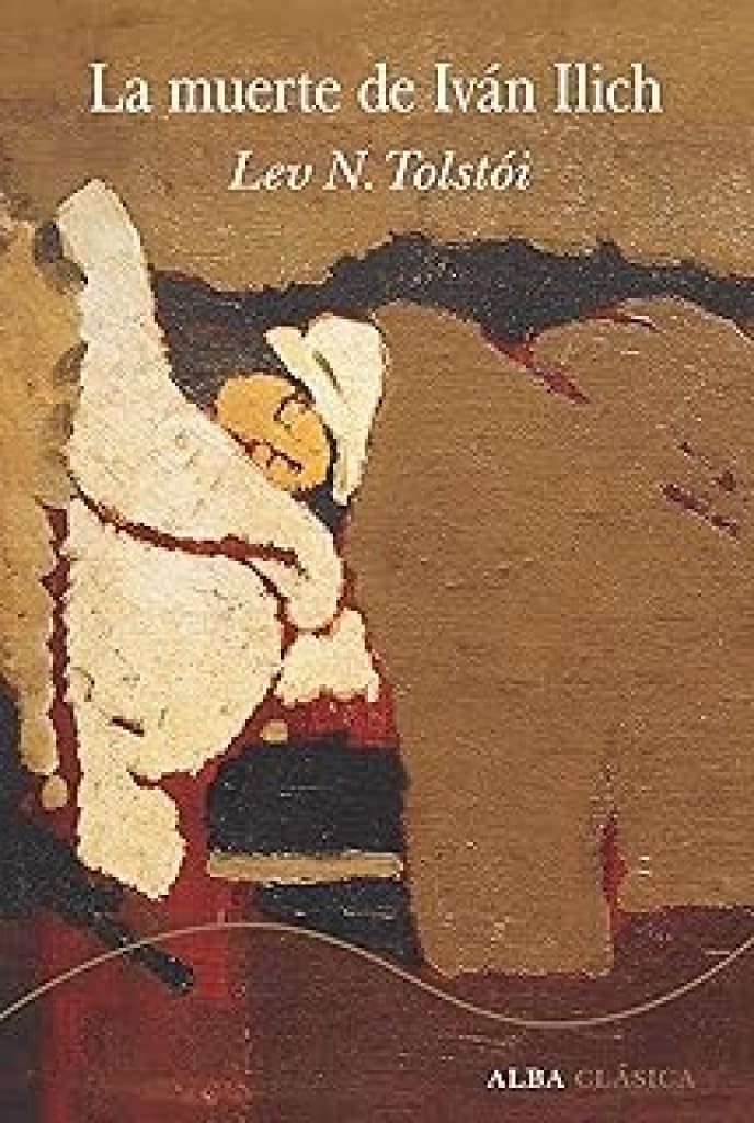 La muerte de Iván Ilich by Lev. N Tolstói