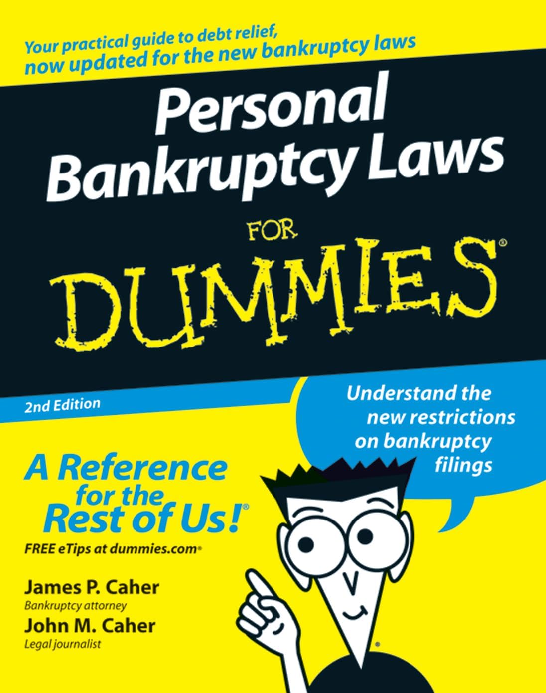 Personal Bankruptcy Laws For Dummies (For Dummies Series) by James P. Caher