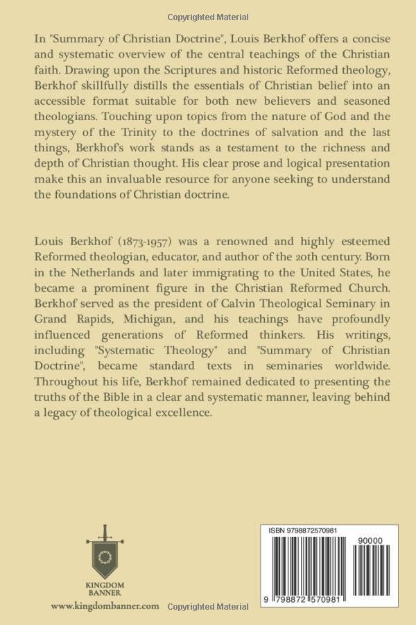 Summary of Christian Doctrine: A Systematic Guide to Reformed Christian Teaching by Louis Berkhof