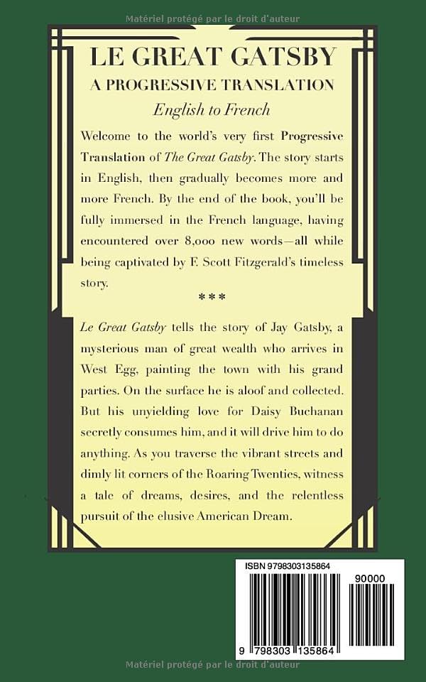 Le Great Gatsby (Translated): A Progressive Translation — English to French (French Edition) by F. Scott Fitzgerald
