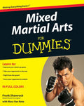 Mixed Martial Arts For Dummies by Frank Shamrock