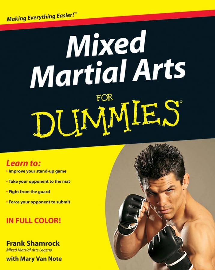 Mixed Martial Arts For Dummies by Frank Shamrock