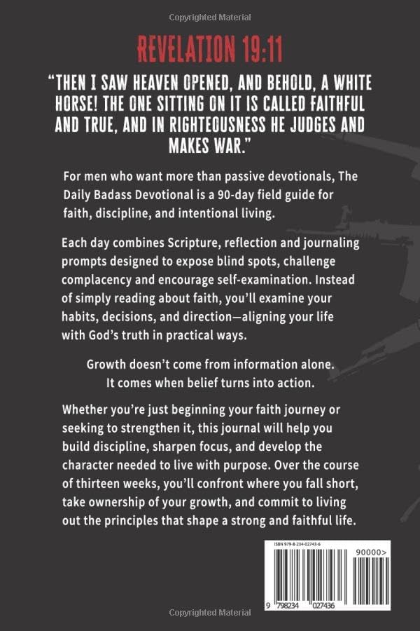 The Daily Badass Devotional: A 90-Day Field Guide for Men by Antonio Larenas