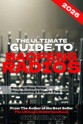 The Ultimate Guide to Baofeng Radios: The Complete Setup, Programming & Field Guide for Baofeng Radios (The RF Handbooks) by Owen Blake