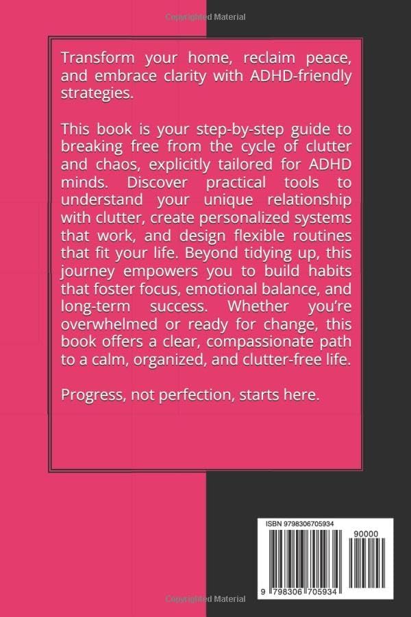 ADHD-Friendly Home Destress and Decluttering: Your Path to a Clutter-Free, Calm Home by Amy Huang