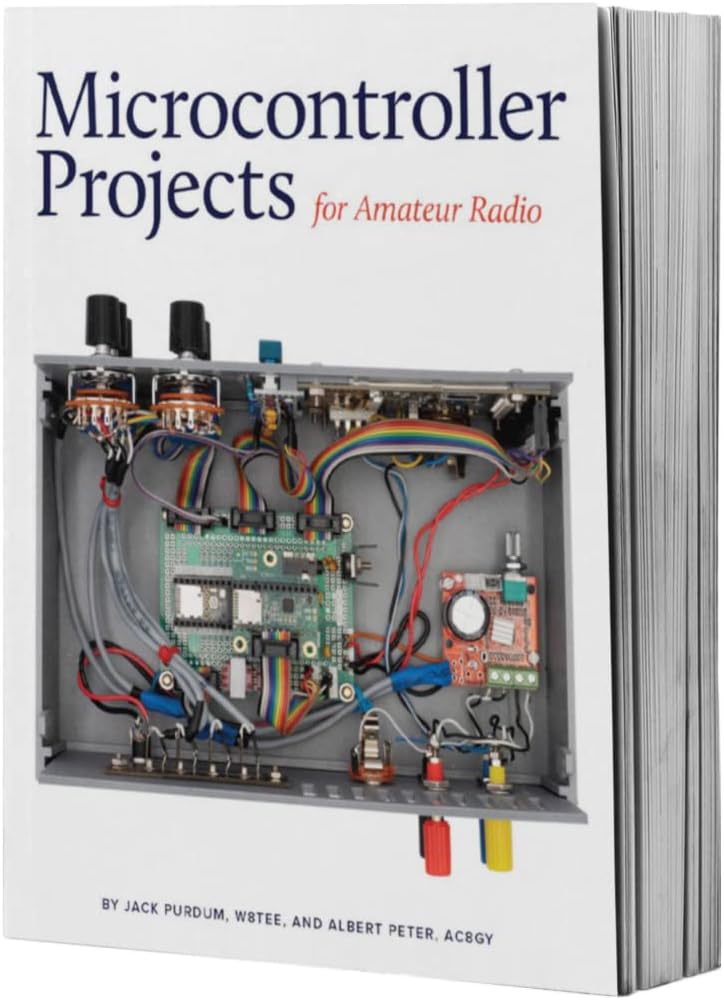 Microcontroller Projects for Amateur Radio by ARRL Inc.