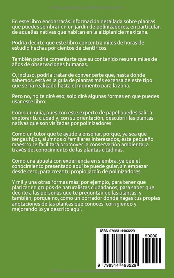 Guía de plantas a usar en jardines de polinizadores del Centro de México (Spanish Edition) by Dalia Rosales