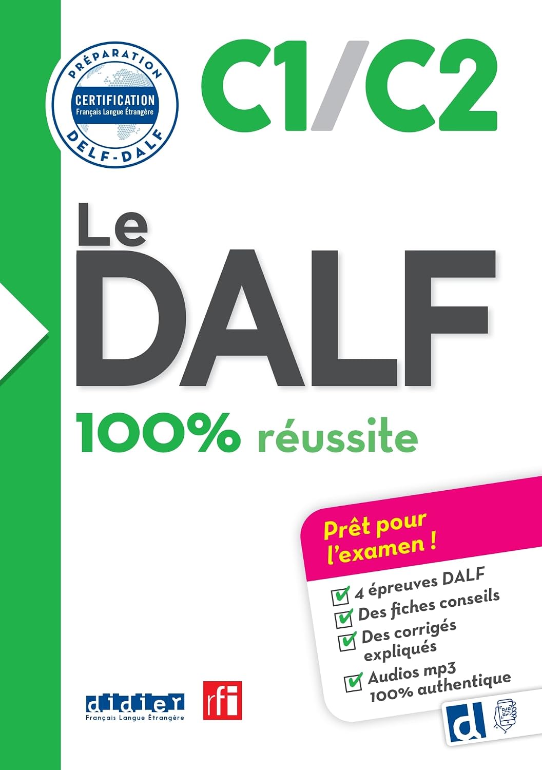 Le DALF C1/C2 100% réussite - édition 2016-2017 - Livre + didierfle.app by Lucile Chapiro
