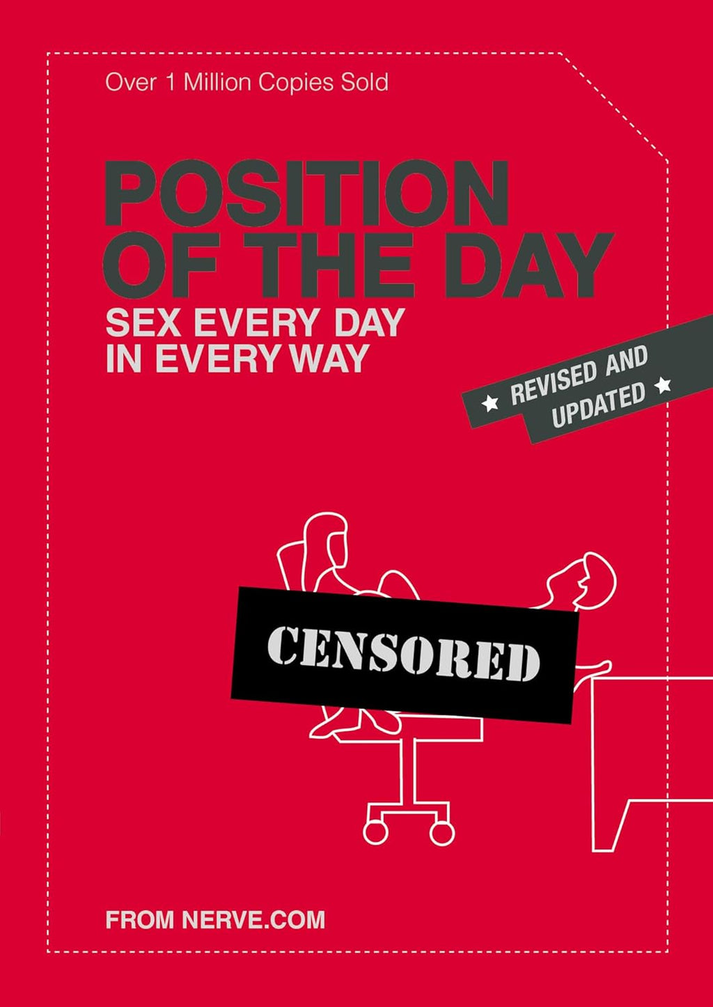 Position of the Day Revised and Updated: Sex Every Day in Every Way (Nerve) by Nerve.com