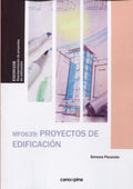 MF0639 Proyectos de edificación by Simona Pecoraio