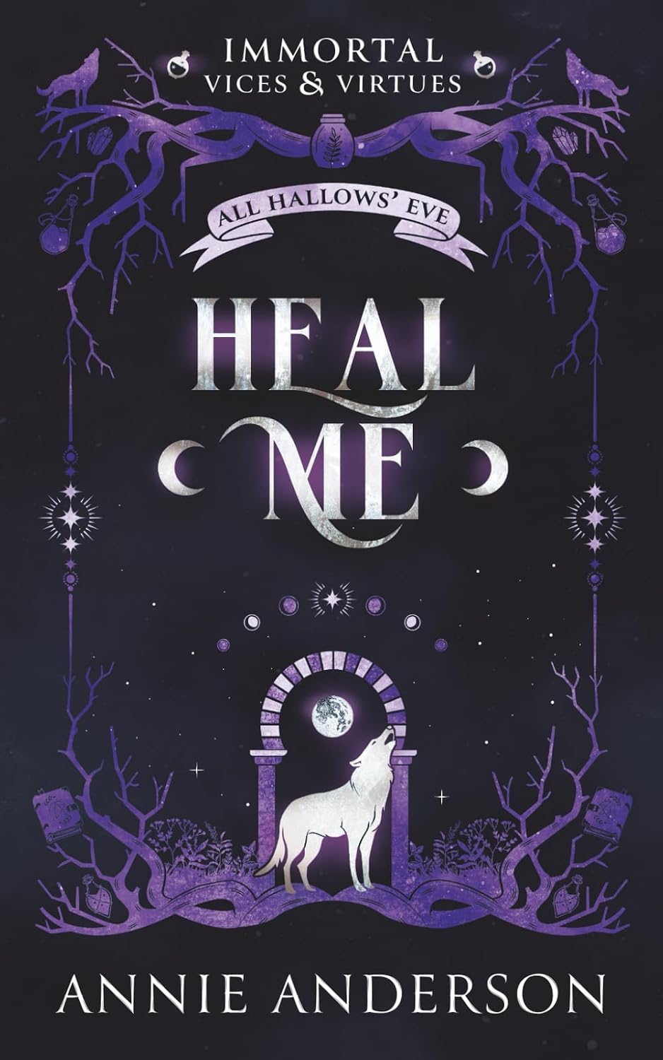 Heal Me: A Fated Mates Romantasy by Annie Anderson