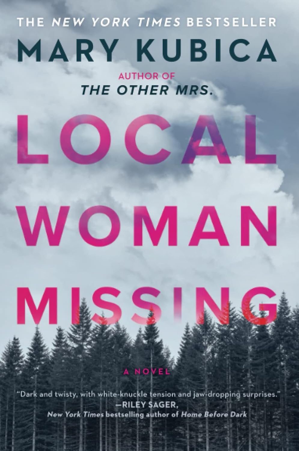 Local Woman Missing: A Novel of Domestic Suspense – A Twisted Psychological Thriller About a Small Town’s Darkest Secrets by Mary Kubica