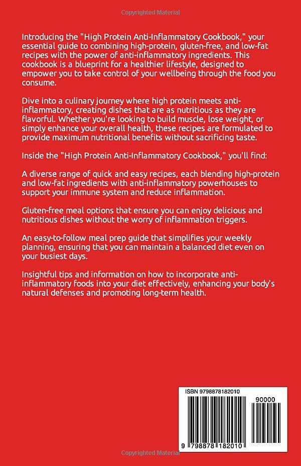 High Protein Anti Inflammatory Cookbook: Quick Gluten-Free High Fiber Low Fat Diet Recipes and Meal Prep for Immune System Support & Weight Loss by Allie Nagel